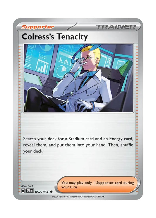 Colress's Tenacity (057/64) - Shrouded Fable